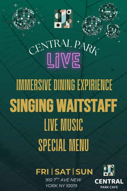 NYC: Immersive Dinner Show with Live Music - What happens inside Central Park Café